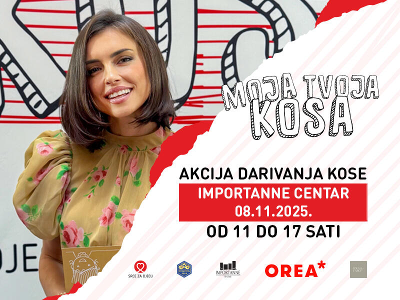 "Moja kosa, tvoja kosa" u Importanne centru